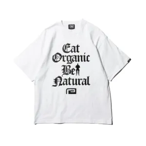 Eat Organic Be Natural T-Shirt