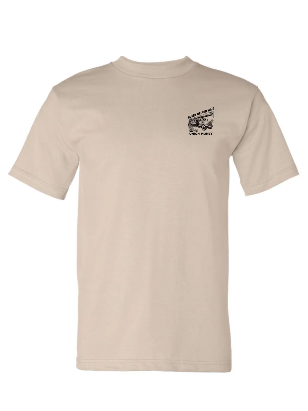 Hurry Up and Wait T-Shirt