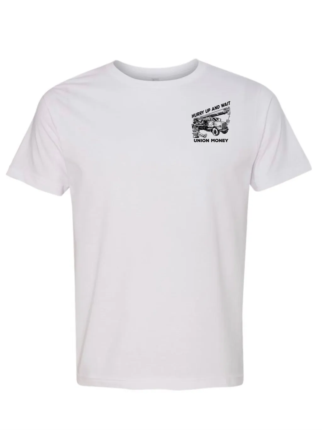 Hurry Up and Wait T-Shirt