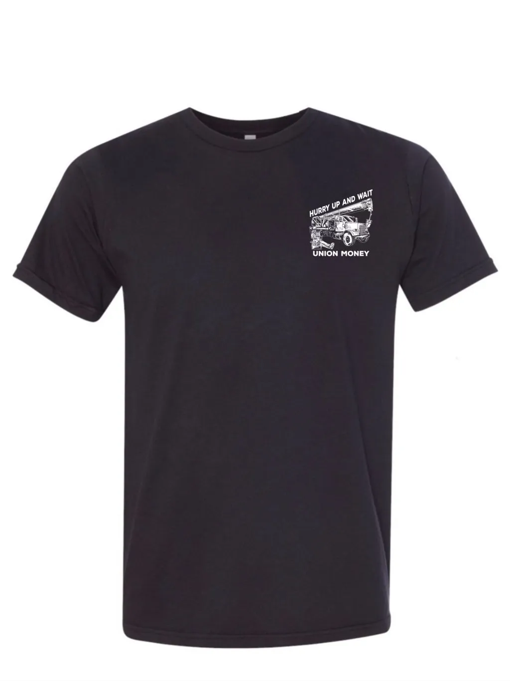 Hurry Up and Wait T-Shirt