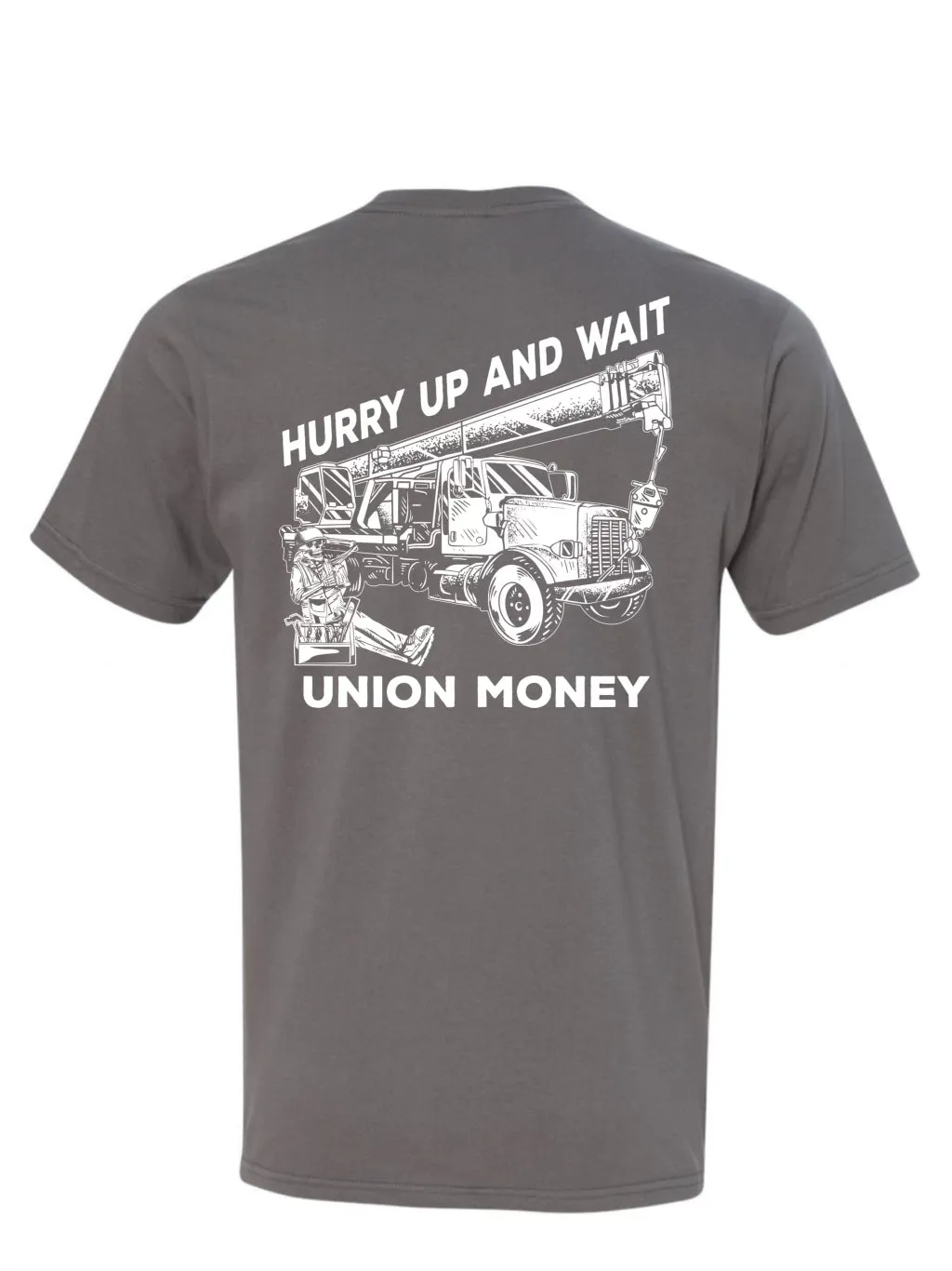 Hurry Up and Wait T-Shirt