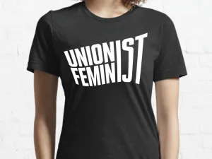Unionist-Feminist Tee