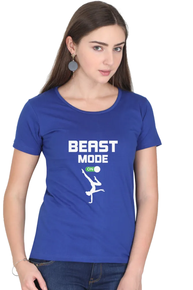 Women Round Neck  Half Sleeves T-Shirt - Beast Mode On